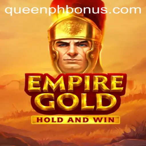 EmpireGold: The Thrilling Strategy Game Capturing Hearts Worldwide
