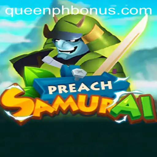 The Enchanting World of PreachSamurai: A New Frontier in Gaming